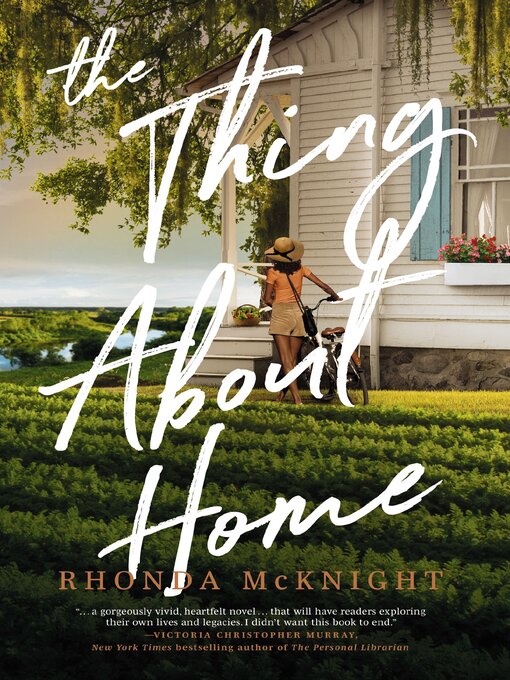 Title details for The Thing About Home by Rhonda McKnight - Wait list